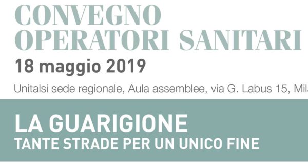 Convegno: “La guarigione: tante strade per un unico fine”