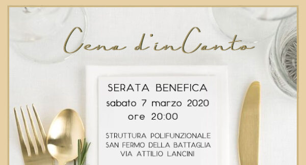 Cena d’inCanto – Serata benefica, sabato 7 marzo, ore 20.00