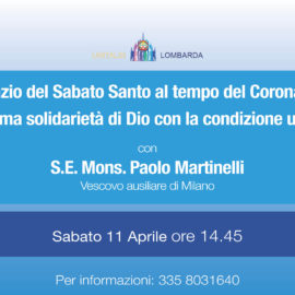 Il silenzio del Sabato Santo al tempo del Coronavirus. Con S.E. Mons Paolo Martinelli
